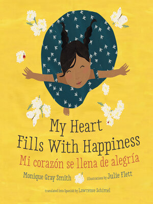 cover image of My Heart Fills With Happiness / Mi corazón se llena de alegría